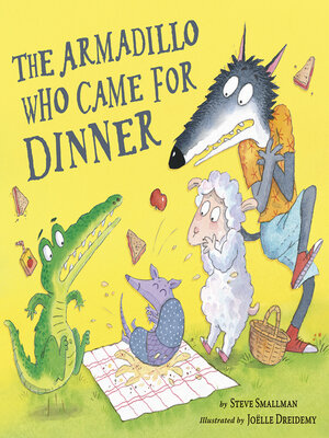 cover image of The Armadillo Who Came for Dinner